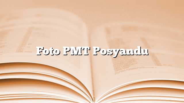 Foto PMT Posyandu