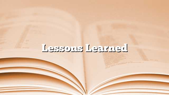 Lessons Learned